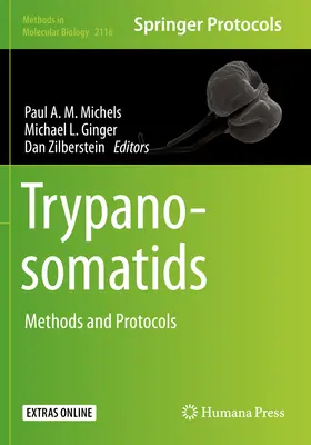 Trypanosomatiden: Methoden und Protokolle - Trypanosomatids: Methods and Protocols