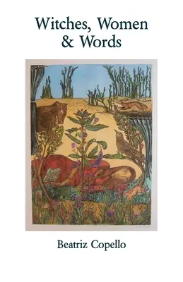 Hexen, Frauen und Worte - Witches, Women & Words