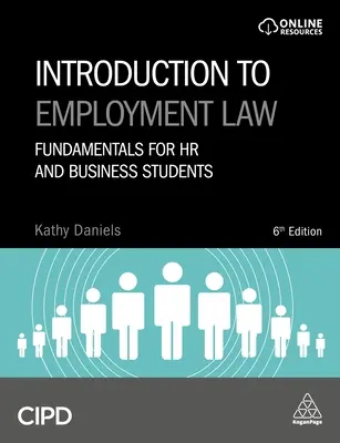Einführung in das Arbeitsrecht: Grundlagen für HR- und Wirtschaftsstudenten - Introduction to Employment Law: Fundamentals for HR and Business Students