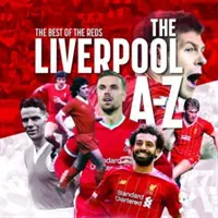 A-Z des FC Liverpool - A-Z of Liverpool FC