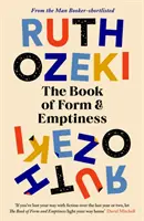 Buch von Form und Leere - auf der Longlist für den Frauenpreis 2022 - Book of Form and Emptiness - Longlisted for the Women's Prize 2022