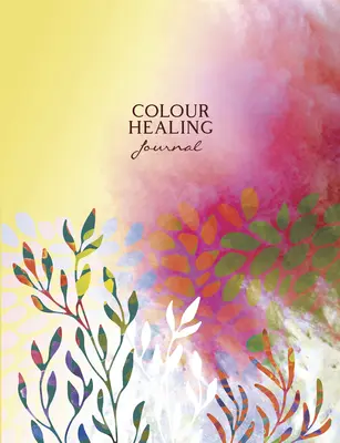 Colour Healing Journal