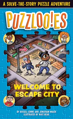 Puzzlooies! Willkommen in Escape City: Ein Rätselabenteuer zum Lösen der Geschichte - Puzzlooies! Welcome to Escape City: A Solve-The-Story Puzzle Adventure