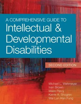 Ein umfassender Leitfaden zu geistigen und entwicklungsbedingten Behinderungen - A Comprehensive Guide to Intellectual and Developmental Disabilities