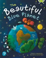 Bug Club - Gemeinsame Lektüre: Der schöne blaue Planet (Jahr 1) - Bug Club Shared Reading: The Beautiful Blue Planet (Year 1)