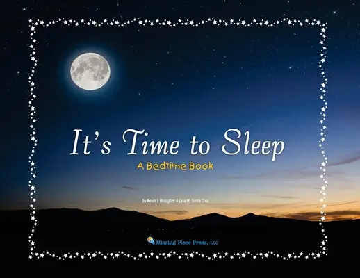 Es ist Zeit zu schlafen: Ein Gute-Nacht-Buch - It's Time to Sleep: A Bedtime Book