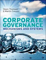 Unternehmensführung: Mechanismen und Systeme - Corporate Governance: Mechanisms and Systems