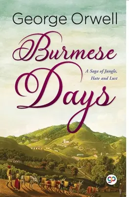 Die burmesischen Tage - Burmese Days