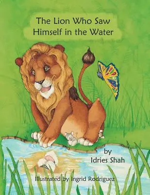 Der Löwe, der sich selbst im Wasser sah - The Lion Who Saw Himself in the Water