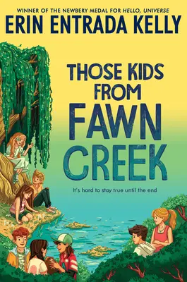 Diese Kinder aus Fawn Creek - Those Kids from Fawn Creek