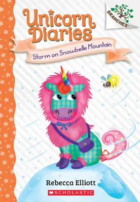 Sturm auf dem Berg Snowbelle: Ein Zweigbuch (Einhorn-Tagebücher #6) - Storm on Snowbelle Mountain: A Branches Book (Unicorn Diaries #6)