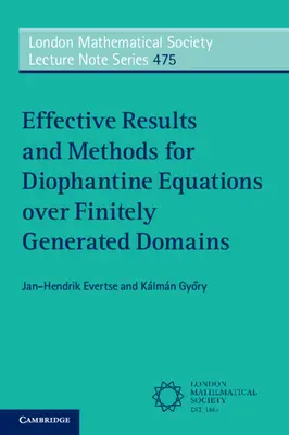 Effektive Ergebnisse und Methoden für diophantische Gleichungen über endlich generierten Gebieten (Evertse Jan-Hendrik (Universiteit Leiden)) - Effective Results and Methods for Diophantine Equations over Finitely Generated Domains (Evertse Jan-Hendrik (Universiteit Leiden))