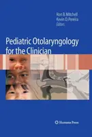 Pädiatrische Otolaryngologie für den Kliniker - Pediatric Otolaryngology for the Clinician