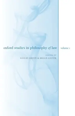 Oxford Studies in Philosophy of Law: Band 1 - Oxford Studies in Philosophy of Law: Volume 1