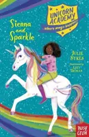 Einhorn-Akademie: Sienna und Sparkle - Unicorn Academy: Sienna and Sparkle