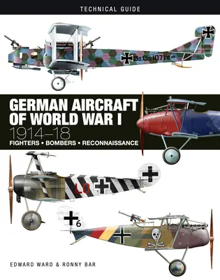 Deutsche Flugzeuge des Ersten Weltkriegs: 1914-18 - German Aircraft of World War I: 1914-18