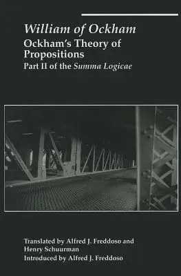 Ockhams Theorie der Propositionen: Teil II der Summa Logicae - Ockham's Theory of Propositions: Part II of the Summa Logicae