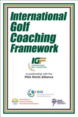 Internationaler Rahmen für Golflehrer - International Golf Coaching Framework