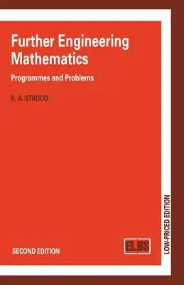 Weitere Ingenieurmathematik: Programme und Probleme - Further Engineering Mathematics: Programmes and Problems