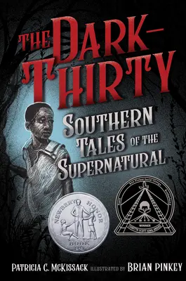 Die dunklen dreißig: Südliche Geschichten über das Übernatürliche - The Dark-Thirty: Southern Tales of the Supernatural