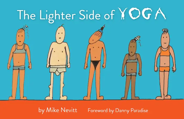 Die leichtere Seite des Yoga - The Lighter Side of Yoga