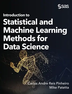 Einführung in die Methoden der Statistik und des maschinellen Lernens für die Datenwissenschaft - Introduction to Statistical and Machine Learning Methods for Data Science