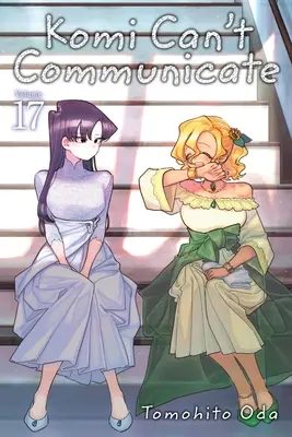 Komi kann nicht kommunizieren, Bd. 17: Bd. 17 - Komi Can't Communicate, Vol. 17: Volume 17