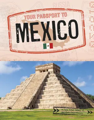 Ihr Reisepass nach Mexiko - Your Passport to Mexico