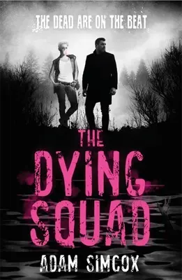 Die sterbende Truppe - The Dying Squad