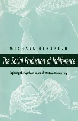 Die soziale Produktion von Gleichgültigkeit - The Social Production of Indifference