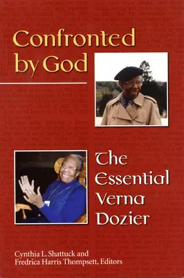 Von Gott konfrontiert: Das Wesentliche von Verna Dozier - Confronted by God: The Essential Verna Dozier