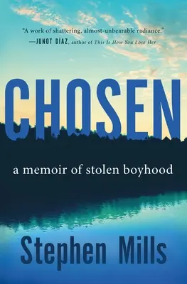 Auserwählt: Memoiren einer gestohlenen Kindheit - Chosen: A Memoir of Stolen Boyhood