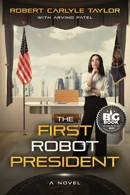 Der erste Roboterpräsident - The First Robot President