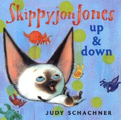 Skippyjon Jones: Auf und ab - Skippyjon Jones: Up and Down