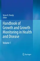 Handbuch des Wachstums und der Wachstumsüberwachung in Gesundheit und Krankheit - Handbook of Growth and Growth Monitoring in Health and Disease