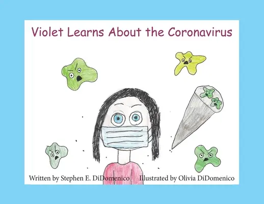 Violet lernt über das Coronavirus - Violet Learns About the Coronavirus