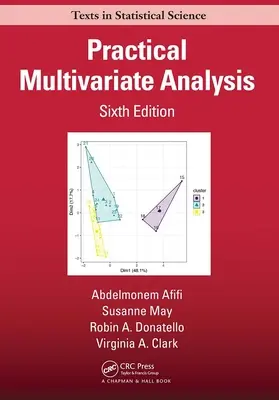 Praktische multivariate Analyse - Practical Multivariate Analysis