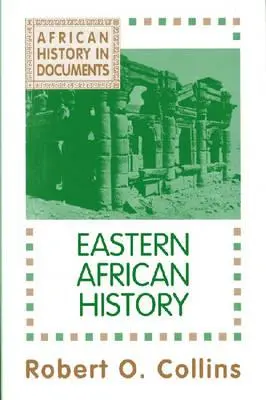 Ostafrikanische Geschichte - Eastern African History