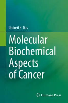 Molekulare und biochemische Aspekte von Krebs - Molecular Biochemical Aspects of Cancer