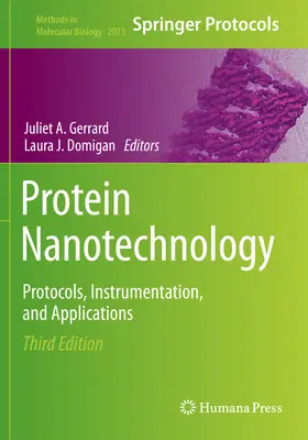 Protein-Nanotechnologie: Protokolle, Instrumentierung und Anwendungen - Protein Nanotechnology: Protocols, Instrumentation, and Applications