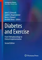 Diabetes und körperliche Betätigung: Von der Pathophysiologie bis zur klinischen Umsetzung - Diabetes and Exercise: From Pathophysiology to Clinical Implementation