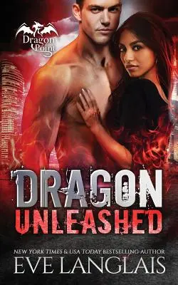 Entfesselter Drache - Dragon Unleashed