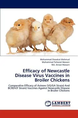 Wirksamkeit von Impfstoffen gegen die Newcastle-Krankheit bei Masthühnern - Efficacy of Newcastle Disease Virus Vaccines in Broiler Chickens
