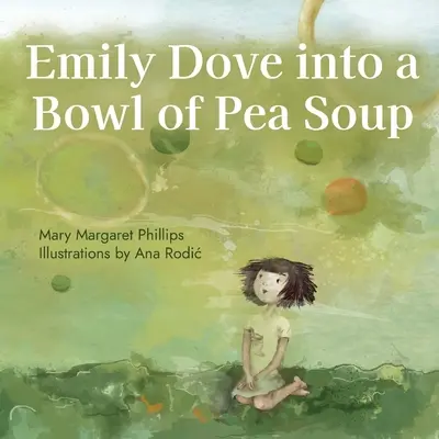 Emily Dove in einer Schüssel mit Erbsensuppe - Emily Dove Into a Bowl of Pea Soup