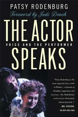 Der Schauspieler spricht: Die Stimme und der Darsteller - The Actor Speaks: Voice and the Performer