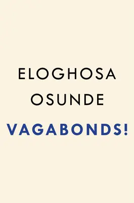Vagabunden! - Vagabonds!