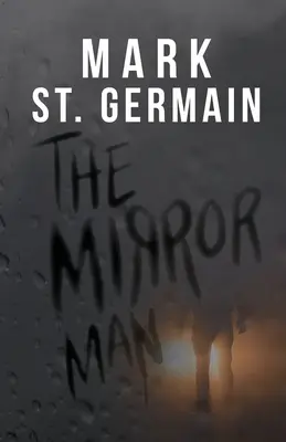 Der Spiegelmann - The Mirror Man