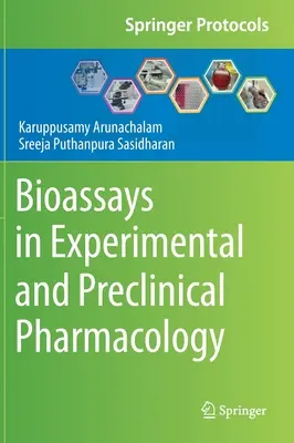 Bioassays in der experimentellen und präklinischen Pharmakologie - Bioassays in Experimental and Preclinical Pharmacology