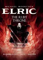 Michael Moorcock's Elric Band 1: Der Rubinthron - Michael Moorcock's Elric Vol. 1: The Ruby Throne