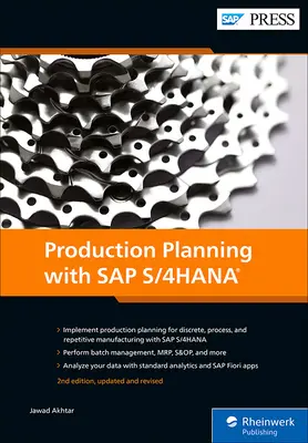 Produktionsplanung mit SAP S/4HANA - Production Planning with SAP S/4HANA